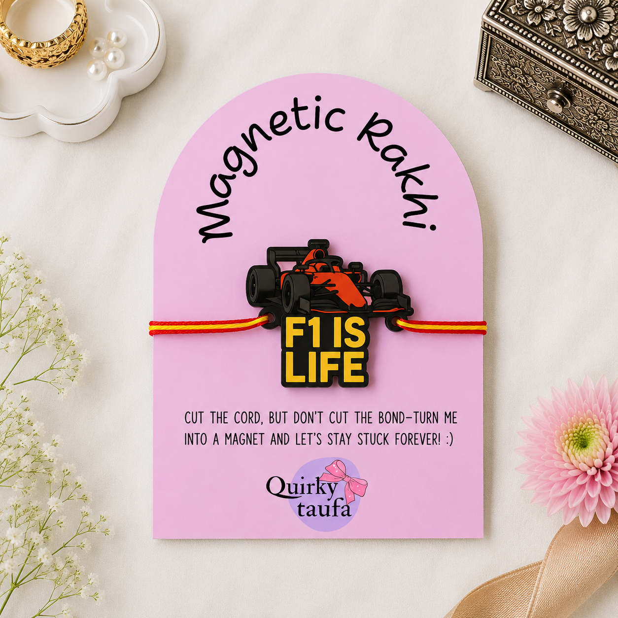 F1 is Life Magnetic Rakhi